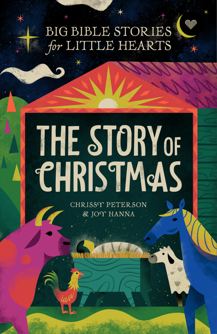 Big Bible Stories for Little Hearts: The Story of Christmas